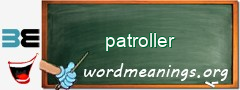 WordMeaning blackboard for patroller